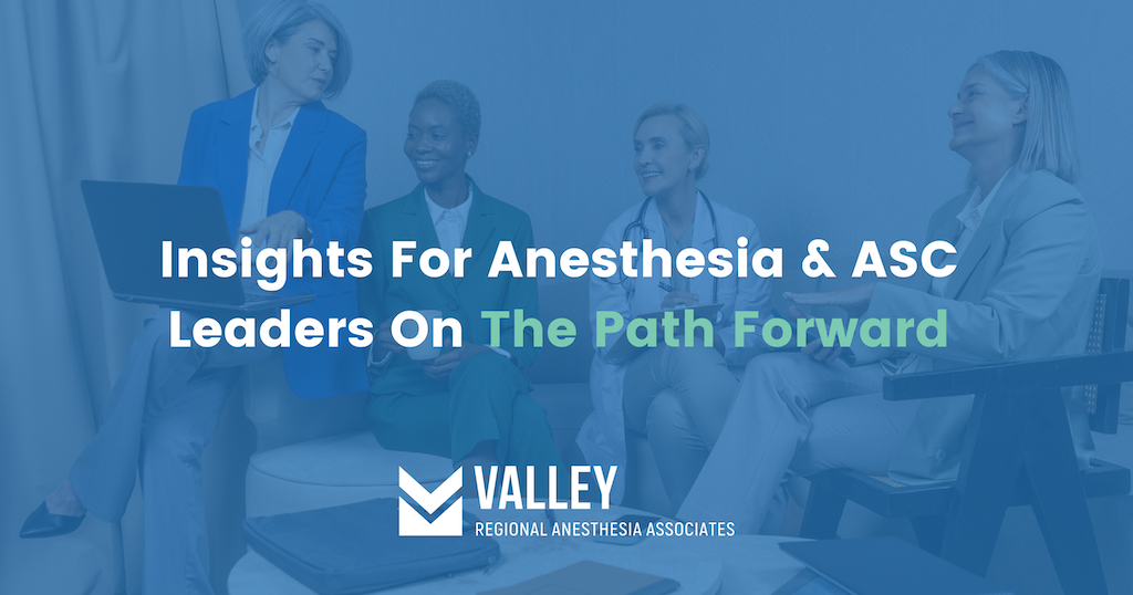 Anesthesia Insights Leadership